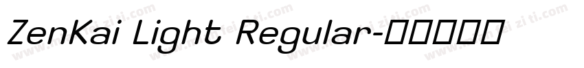 ZenKai Light Regular字体转换